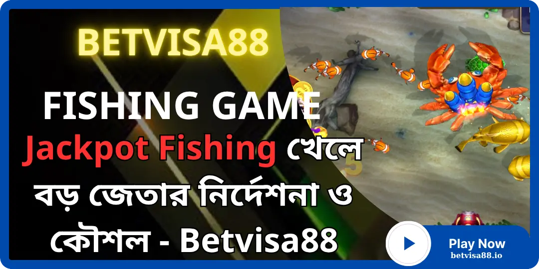 Jackpot Fishing at betvisa88